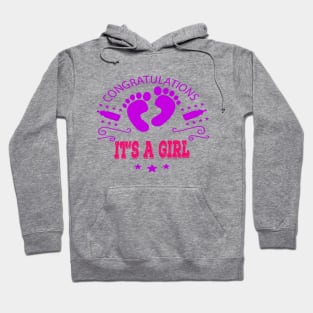 congratulations it's a girl Hoodie